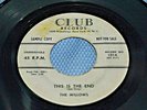THIS IS THE END BY THE WILLOWS ON 45RPM CLUB RECORDS