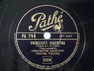 Tango Manuel Pizarro Princesita Argentina & La Espuela 78 RPM Pathé PA 794