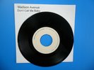Madison Avenue - Don't Call Me Baby - 7