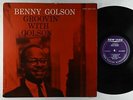 Benny Golson - Groovin' With Golson LP - New Jazz - NJLP 8220 Mono DG RVG