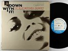 Blue Mitchell - Down With It LP - Blue Note - BLP 4214 Mono RVG Ear NY USA