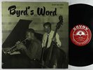 Donald Byrd - Byrd's Word LP - Savoy - MG 12032 Mono DG