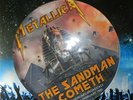 METALLICA-The Sandman Cometh - Picture Disc (UK IMPORT) VINYL LP NEW