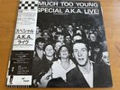 The Special A.K.A. Live - “Too Much Too Young”—12