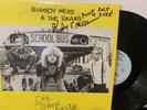 Bloody Mess & The Skabs – 6th Grade Field Trip LP 1990 Black & Blue AUTOGRAPHED