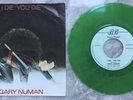RARE GARY NUMAN GREEN VINYL I Die You Die / Down In The Park 7” VINYL  IMPORT 45