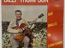 Scarce 1965 Country Vinyl LP Billy Thompson Big Balls In Cowtown Fort Worth