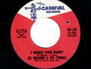 NORTHERN SOUL-LEE WILLIAMS/CYMBALS-I NEED YOU BABY/SHING-A-LING U.S.A.-CARNIVAL