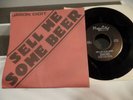 1982 JASON DIDIT SELL ME SOME BEER Rare Punk Power pop 45 Record 7
