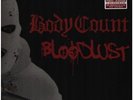 DOUBLE LP & CD Body Count Bloodlust 180 GRAM NEW OVP Century Media Records