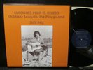 Suni Paz ‎– Canciones Para El Recreo, Folkways FC 7850, VG++/VG+, 1977