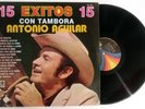 ANTONIO AGUILAR 15 Exitos Con Tambora LP Vinyl Album Mexico LAMBERTO QUINTERO
