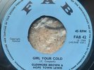 Glenmore Brown & Hope Town Lewis - Girl Your Cold/Soul Man - FAB42 (UK) 45