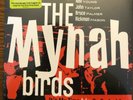 The Mynah Birds (Neil Young, Rick James) - It's My Time/Go On and Cry - RSD New