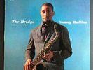 Sonny Rollins – The Bridge, Vinyl LP RCA Japaneses press
