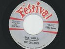 DOOWOP MOD SOUL R&B ROCKER - CYCLONES - SAY WHAT? - HEAR - 1961 FESTIVAL