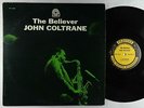 John Coltrane - The Believer LP - Prestige - PRLP 7292 Mono DG RVG