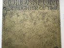 Colosseum: Daughter Of Time, UK LP Vertigo Swirl Gatefold, Jazz rock 1970