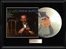 FRANK SINATRA MY WAY ALBUM FRAMED LP WHITE GOLD SILVER PLATINUM TONED RECORD