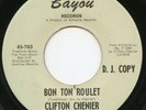 CLIFTON CHENIER on Bayou —BON TON ROULET— zydeco cajun blues rocker 45 | PROMO