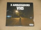 X AMBASSADORS vhs 2x LP NEW SEALED original 2015 interscope B0023535-01 HYPE