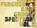 Lance Ferguson - Rare Groove Spectrum Vol. 2 Vinyl LP NEU 09551024