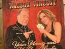 GENE WATSON & RHONDA VINCENT – Your Money And My Good Looks (2011) VINYL- NEW