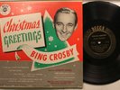 Bing Crosby 10In Lp Christmas Greetings On Decca - Vg+ / Vg To Vg+ (Tiny Paper L
