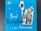 Fred Buscaglione E I Suoi Asternovas – Fred Buscaglione E I Suoi Asternovas