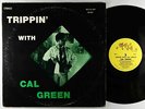 Cal Green - Trippin' With LP - Mutt & Jeff VG+