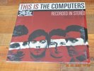 The Computers This is the computers 12'' vinyl new