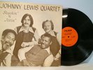 JOHNNY LEWIS QUARTET Shuckin' 'n Jivin' '72 Jaro JA 3973 signed NICE