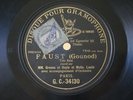 Beyle Gresse & Laute Gounod Faust Single Side 78 RPM G&T G.C.-34130