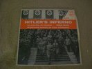 Hitler's Inferno, Vinyl, Marching Songs 1932-1945, Audio Rarities 2445