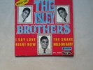 THE ISLEY BROTHERS - FRENCH ORIGINAL EP BIEM 45T VINYLE - I SAY LOVE + 3