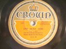 78 : CROWN 3111-EUBIE BLAKE- ONE MORE TIME/ TWO LITTLE BLUE LITTLE EYES