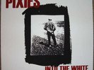 Pixies ‎– Into The White - BBC Recordings From 1988 And 1989 LP
