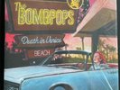 The Bombpops - Death In Venice Beach Vinyl /100 Fat Wreck Chords Store Record Lp