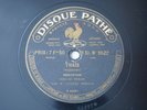 Jacques Thibaud Violin Thais & Piccolino Vertical Cut Pathe 9522