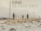 Travis **The Man Who** Limited & Numbered Vinyl & CD Box Set - FULLY SIGNED RARE