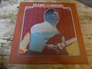 MUDDY WATERS - 