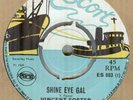 VINCENT FOSTER**SHINE EYE GAL**REGGAE**THE ESCORT LABEL**HEAR IT