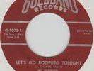 AL FERRIER - LET'S GO BOPPING TONIGHT/ WHAT IS THIS THING Goldband 45 1072