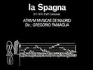 Gregorio Paniagua - Atrium Musicae De Madrid - La Spagna, Music From The XV, ...