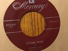 45 RPM Johnny Otis MERCURY 8273 Goomp Blues / One Nighter Blues VG++