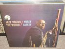 YUSEF LATEEF jazz 'round the world ( jazz ) RVG reissue