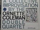 Ornette Coleman Double Quartet – Free Jazz - Atlantic 1364  Jazz LP