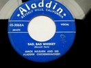 AMOS MILBURN BAD, BAD WHISKEY   I'M GOING TO TELL MY MAMA -  45 RPM RECORD