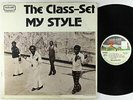 Class-Set - My Style LP - Mod-Art - Rare Sweet Soul