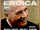 Bruno Walter: Columbia S.O.  Beethoven: Sym. No. 3 Eroica  Philips Hi-Fi Stereo 